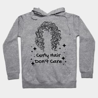 Cute Curly-Haired Women, Curly Hair Don't Care Hoodie